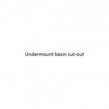 Undermount basin cut-out (tap hole included) - +$400.00